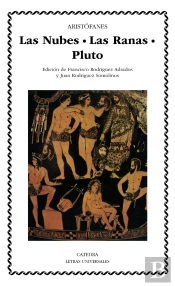 Las Nubes. Las Ranas. Pluto