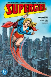 Las Nuevas E Intrepidas Aventuras De Supergirl