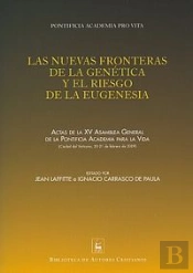 Las Nuevas Fronteras De La Genética Y El Riesgo De La Eugenesia