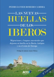 Las Nuevas Huellas De Los Iberos 2ª Edicion