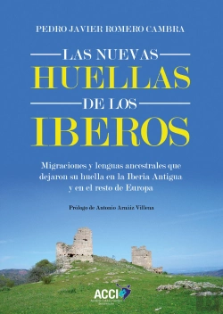 Bertrand.pt - Las Nuevas Huellas De Los Iberos