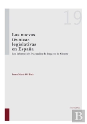 Las Nuevas Técnicas Legislativas En España