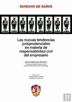 Bertrand.pt - Las Nuevas Tendencias Jurisprudenciales En Materia De Responsabilidad Civil Del Empresario
