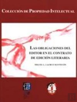 Bertrand.pt - Las Obligaciones Del Editor En El Contrato De Edicion Literaria
