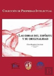 Las Obras Del Espíritu Y Su Originalidad