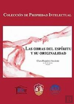 Bertrand.pt - Las Obras Del Espíritu Y Su Originalidad