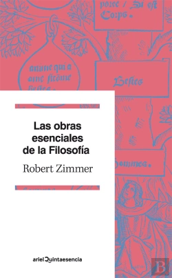 Bertrand.pt - Las Obras Esenciales De La Filosofía