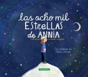 Las Ocho Mil Estrellas De Annia