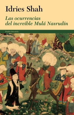 Bertrand.pt - Las Ocurrencias Del Increíble Mulá Nasrudín