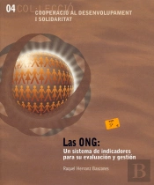 Las Ong: Un Sistema De Indicadores Para Su Evaluación Y Gestión