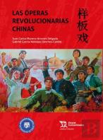 Las Operas Revolucionarias Chinas