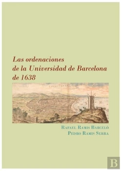Bertrand.pt - Las Ordenaciones De La Universidad De Barcelona De 1638