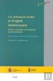 Las Ordenanzas Locales En El Vigente Derecho Español