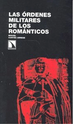 Bertrand.pt - Las Órdenes Militares De Los Románticos