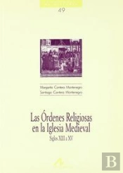 Las Órdenes Religiosas En La Iglesia Medieval