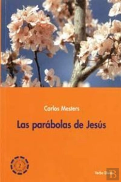 Bertrand.pt - Las Parábolas De Jesús
