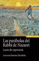 Las Parabolas Del Rabbi De Nazaret