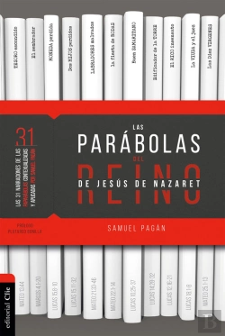 Bertrand.pt - Las Parábolas Del Reino De Jesús De Nazaret