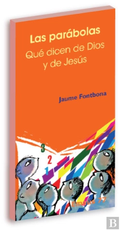 Bertrand.pt - Las Parábolas: Qué Dicen De Dios Y De Jesús