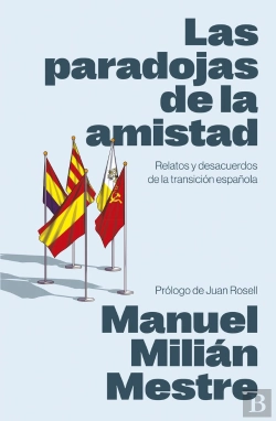 Bertrand.pt - Las Paradojas De La Amistad