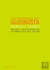 Las Paradojas Del Guionista