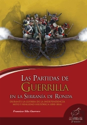 Las Partidas De Guerrilla En La Serranía De Ronda (2ª Ed.)