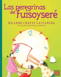 Bertrand.pt - Las Peregrinas Del Fuisoyseré