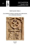 Las Persecuciones Contra Los Cristianos En El Imperio Romano