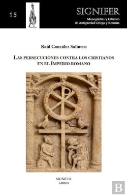 Bertrand.pt - Las Persecuciones Contra Los Cristianos En El Imperio Romano