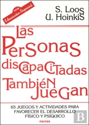 Las Personas Discapacitadas También Juegan