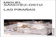 Las Pirañas