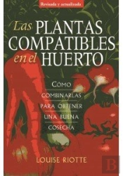 Las Plantas Compatibles En El Huerto