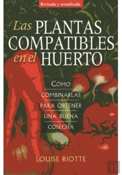 Bertrand.pt - Las Plantas Compatibles En El Huerto