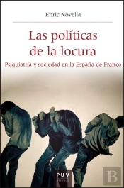 Las Politicas De La Locura