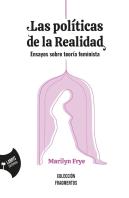 Las Políticas De La Realidad