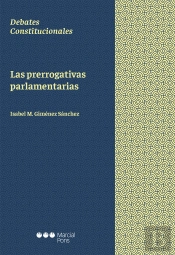 Las Prerrogativas Parlamentarias