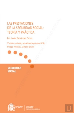 Bertrand.pt - Las Prestaciones De La Seguridad Social: Teoría Y Práctica