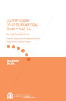 Las Prestaciones De La Seguridad Social: Teoría Y Práctica