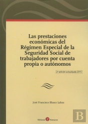 Las Prestaciones Económicas Del Régimen Especial De La Seguridad Social De Trabajadores Por Cuenta P
