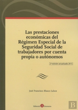 Bertrand.pt - Las Prestaciones Económicas Del Régimen Especial De La Seguridad Social De Trabajadores Por Cuenta P