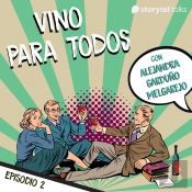 Las Princesas De Las Uvas: Sauvignon Blanc Y Merlot T01e02
