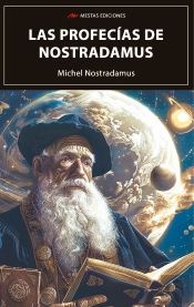 Las Profesias De Nostradamus