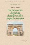 Las Provincias Hispanas Durante El Alto Imperio Romano