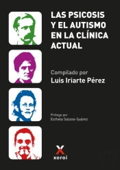 Las Psicosis Y El Autismo En La Clínica Actual