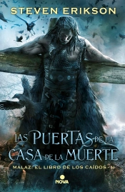 Las Puertas De La Casa De La Muerte (Malaz: El Libro De Los Caídos 2)