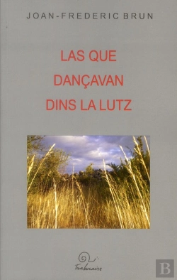 Bertrand.pt - Las Que Dançavan Dins La Lutz