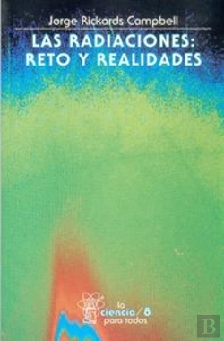 Bertrand.pt - Las Radiaciones (I): Retos Y Realidades 
