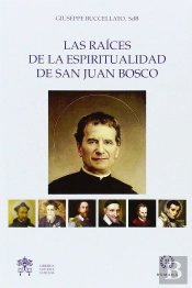 Las Raices De La Espiritualidad De San Juan Bosco