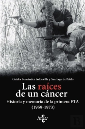 Las Raices De Un Cancer