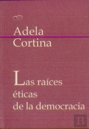 Las Raíces Éticas De La Democracia
